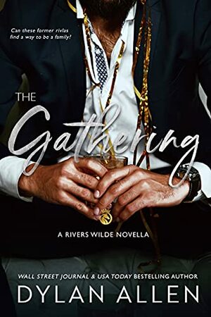 The Gathering: A Rivers Wilde Novella by Dylan Allen