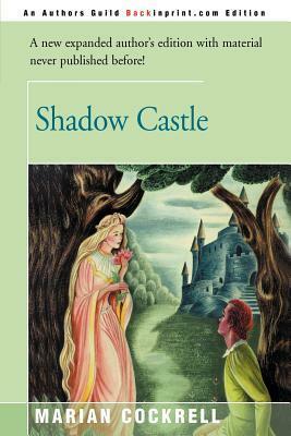 Shadow Castle by Olive Bailey, Marian Cockrell