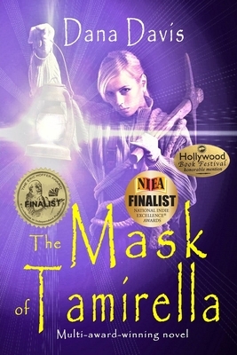 The Mask of Tamirella by Dana Davis