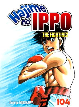 Hajime no Ippo Vol. 104 by Joji Morikawa