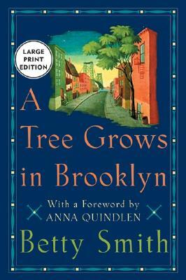 A Tree Grows in Brooklyn by Betty Smith