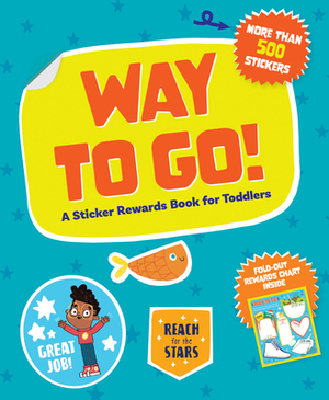 Way to Go!: A Sticker Rewards Book for Toddlers by Duopress Labs