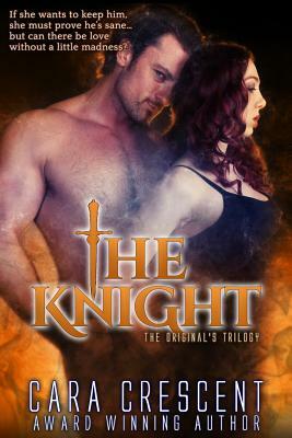 The Knight by Cara Crescent