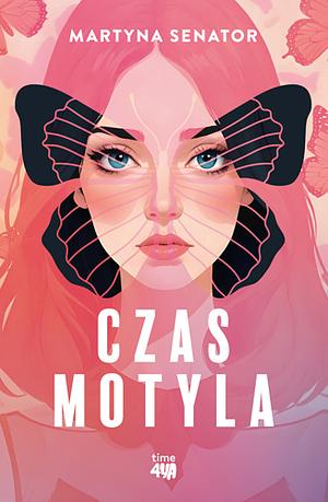 Czas Motyla  by Martyna Senator