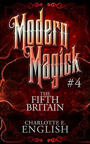 The Fifth Britain by Charlotte E. English