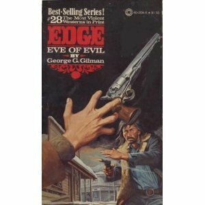 Eve of Evil by George G. Gilman