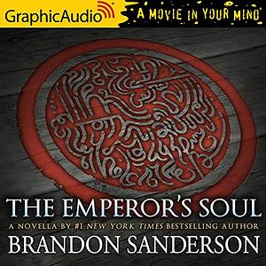 The Emperor's Soul by Brandon Sanderson