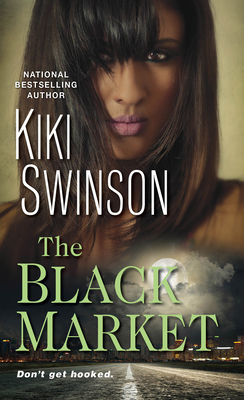 The Black Market by Kiki Swinson