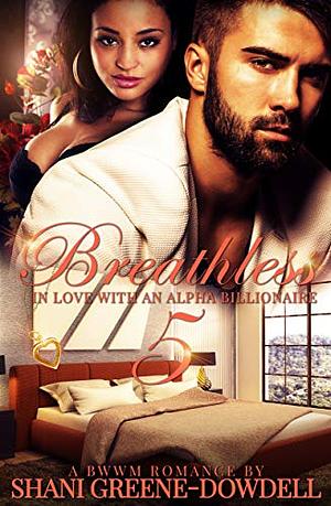 Breathless 5: Loving Jacob by Shani Greene-Dowdell