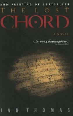 The Lost Chord by Ian Thomas