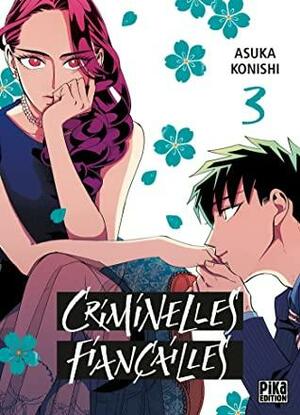 Criminelles Fiançailles, Tome 03 by Asuka Konishi