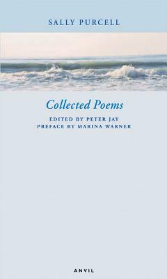 Collected Poems of Sally Purcell by Sally Purcell