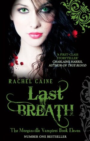 Last Breath by Rachel Caine