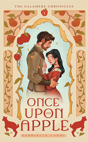 Once Upon An Apple by Gabrielle Landi