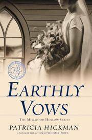 Earthly Vows by Patricia Hickman