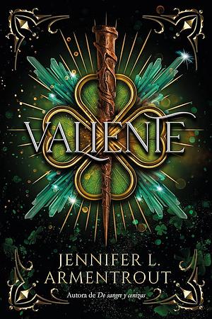 Valiente by Jennifer L. Armentrout