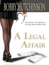 A Legal Affair by Bobby Hutchinson