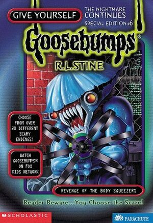 Revenge of the Body Squeezers by R.L. Stine