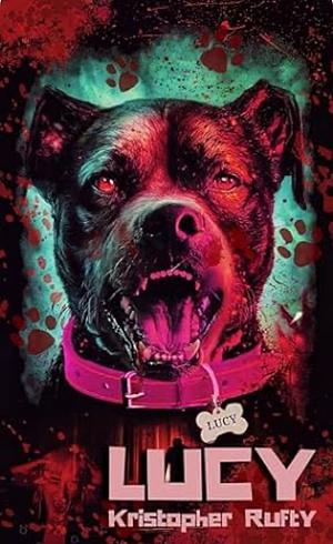 Lucy by Kristopher Rufty