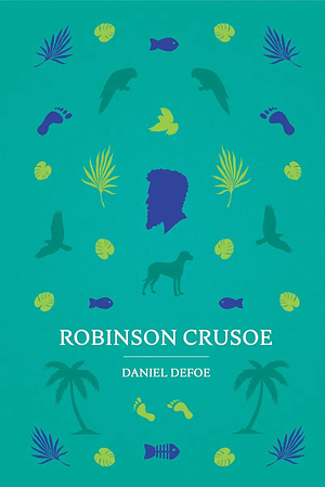 Robinson Crusoe by Daniel Defoe