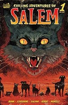 Chilling Adventures of Salem by Cullen Bunn