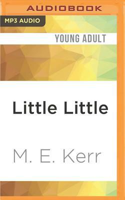 Little Little by M.E. Kerr