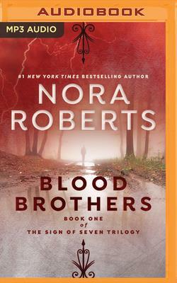 Blood Brothers by Nora Roberts