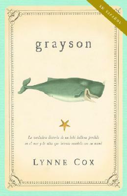 Grayson by Lynne Cox