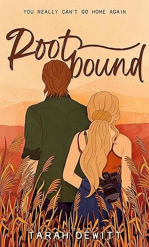 Rootbound by Tarah DeWitt