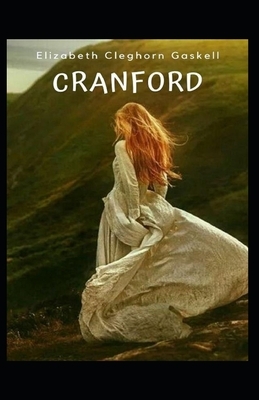 Cranford Illustrated by Elizabeth Gaskell