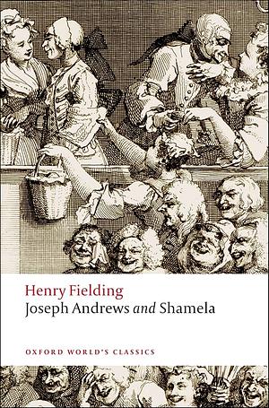 Joseph Andrews and Shamela by Henry Fielding, Judith Hawley