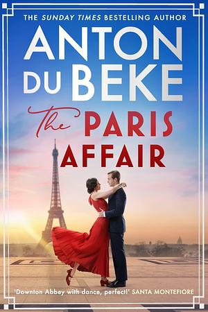 The Paris Affair by Anton du Beke, Anton du Beke