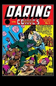 Daring Mystery Comics (1940-1942) #3 by Joe Cagno, Otto Eppers, Jack Alderman, James Olsen, Alan Simon, Joe Beck, Phil Sturm, Jack Binder, Alex Schomburg, Maurice Gutwirth, Sam Cooper, Joe Simon