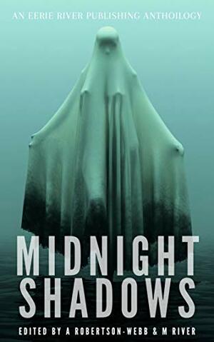 Midnight Shadows by Kimberly Rei, Blaise Langlois, David Green, Michael Nadeau, Johnny Hempseed, S.O. Green, Chris Hewitt, Joel R. Hunt, McKenzie Richardson, Tor-Anders Ulven, Victoria Chatfield, Brandon Ebinger, Elizabeth Davis, Ashley Burns, William Wellman, Elizabeth Nettleton, Austin Shirey, Tim Mendees, Chris Lilientha, K.T. Tate