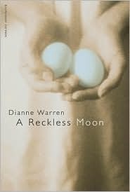 A Reckless Moon by Dianne Warren