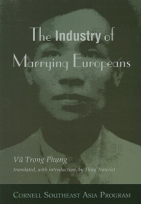 The Industry of Marrying Europeans by Vu Trong Phung