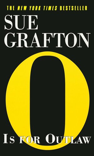 O is for Outlaw by Sue Grafton