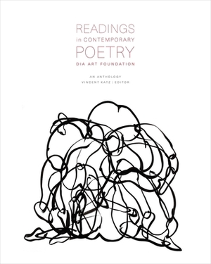 Readings in Contemporary Poetry: An Anthology by Vincent Katz