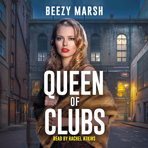 Queen of Clubs by Beezy Marsh