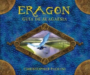Eragon: Guía de Alagaësia by Christopher Paolini