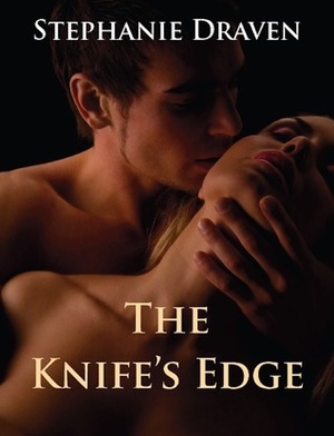 The Knife's Edge by Stephanie Draven