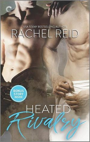 Heated Rivalry by Rachel Reid