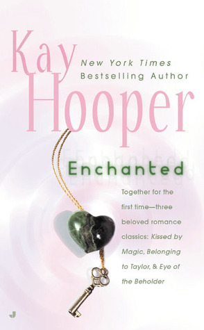 Enchanted by Kay Robbins, Kay Hooper
