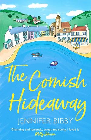 The Cornish Hideway by Jennifer Bibby