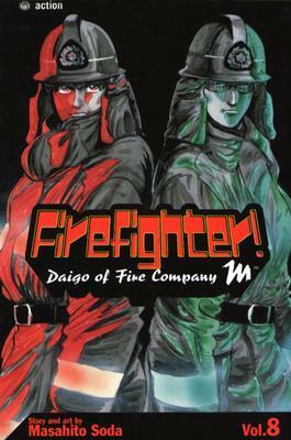 Firefighter! Daigo of Fire Company M, Volume 8 by Masahito Soda