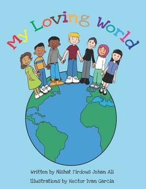 My Loving World by 