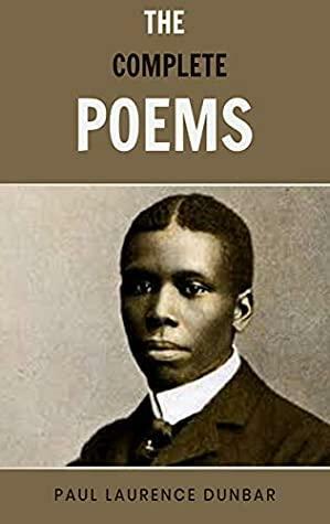 The Complete Poems by Paul Laurence Dunbar