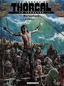 Les mondes de Thorgal: la jeunesse. Berserkers by Roman Surzhenko, Yann