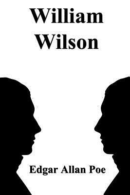 William Wilson by Edgar Allan Poe