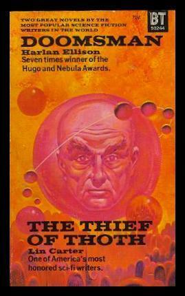 Doomsman/The Thief of Thoth by Lin Carter, Harlan Ellison